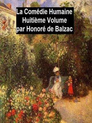 cover image of La Comédie Humaine Huitiéme Volume